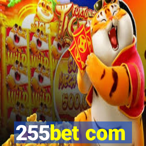 255bet com